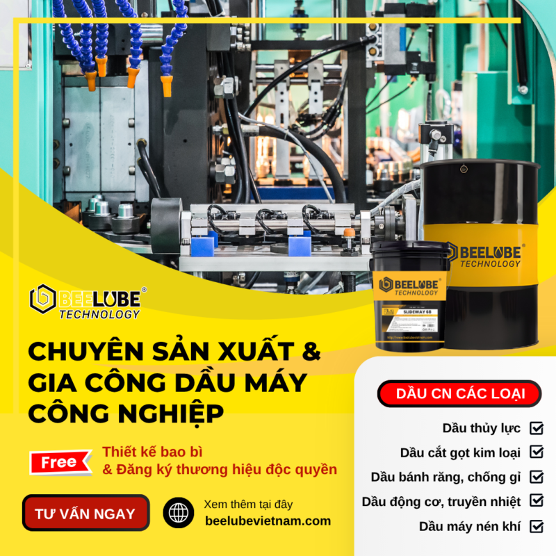 BEELUBE – NHÀ SẢN XUẤT & GIA CÔNG DẦU NHỚT CHUYÊN NGHIỆP 2050 8