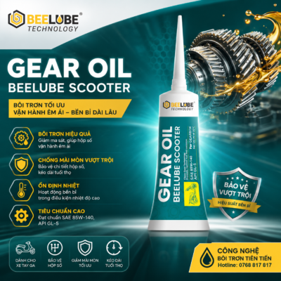 GEAR OIL BEELUBE SCOOTER – DẦU HỘP SỐ XE TAY GA GIÚP VẬN HÀNH ÊM ÁI & BỀN BỈ
